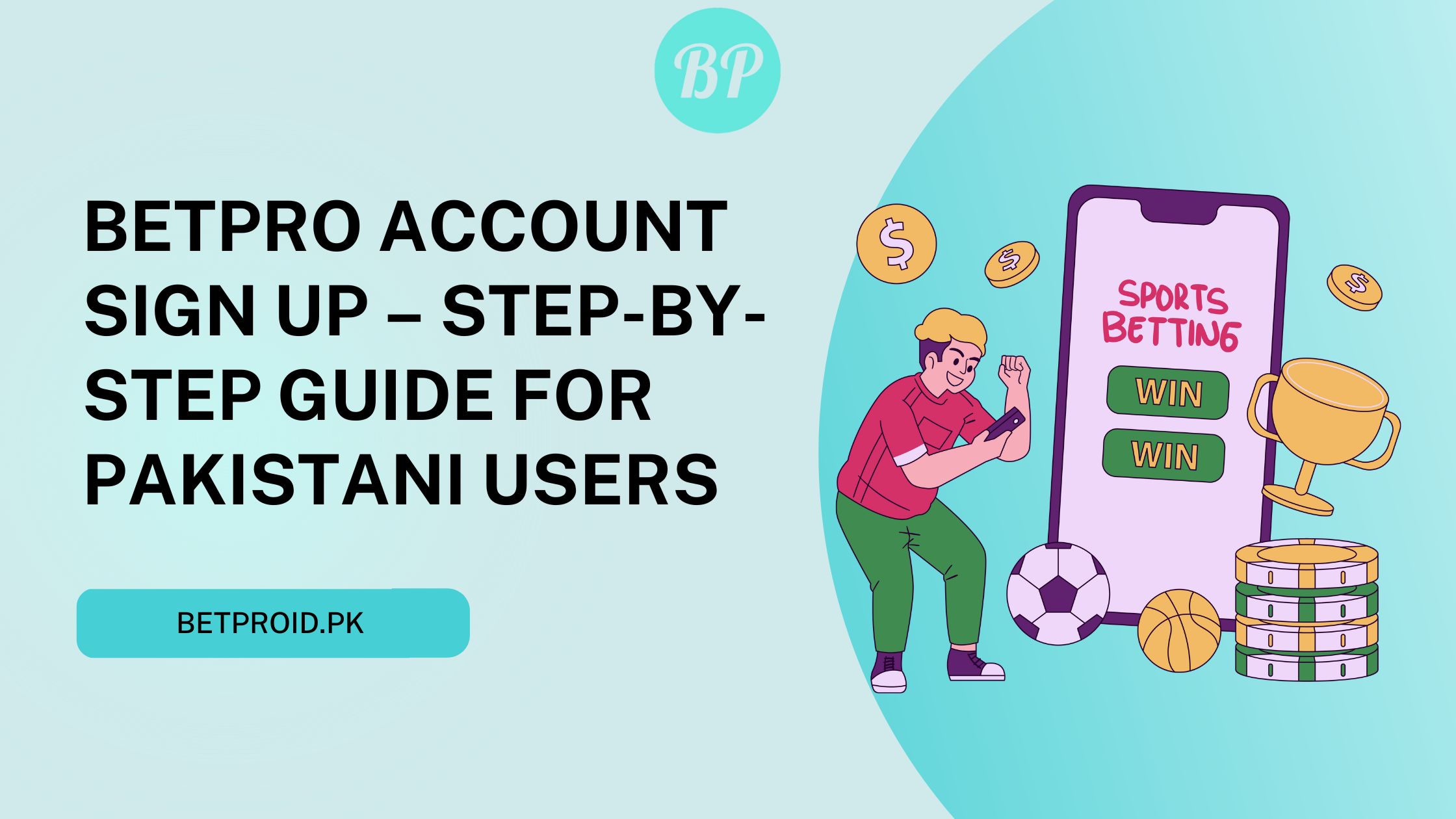 BetPro Account Sign Up